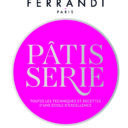 Le fabuleux livre Pâtisserie Ferrandi