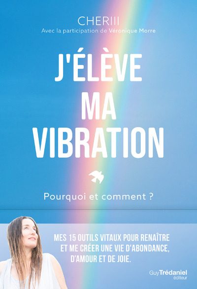 J'élève ma vibration avec Cheriii