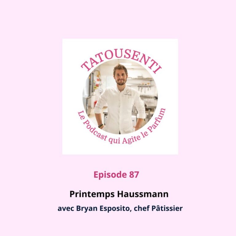 Ep 87 Bryan Esposito, chef pâtissier du Printemps