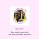 Podcast Michel Sommerard d’Aromisland